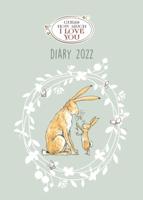 Guess How Much I Love You A6 Diary 2022