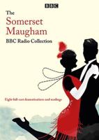 The Somerset Maugham BBC Radio Collection
