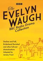 The Evelyn Waugh BBC Radio Collection