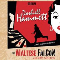 The Maltese Falcon & Other Adventures