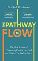 The Pathway to Flow