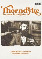 Thorndyke: Forensic Investigator