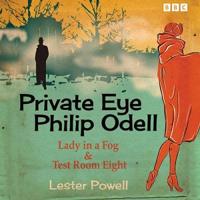 Private Eye Philip Odell