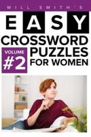 Will Smith Easy Crossword Puzzles For Women - Volume 2