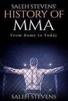 Saleh Stevens' History of MMA