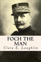 Foch the Man