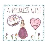 A Princess Wish