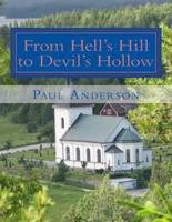 From Hell's Hill to Devils's Hollow