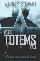 When Totems Fall