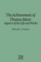 The Achievement of Thomas More