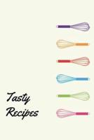 Tasty Recipes
