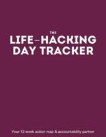 The Life-Hacking Day Tracker