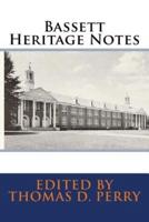 Bassett Heritage Notes