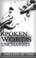 Spoken Words Unchained