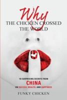Why the Chicken Crossed the World