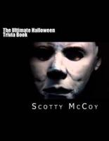 The Ultimate Halloween Trivia Book
