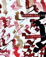 Signal Decay