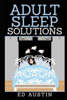 Adult Sleep Solutions