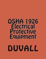 OSHA 1926 Electrical Protective Equipment