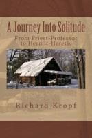 Journey Into Solitude