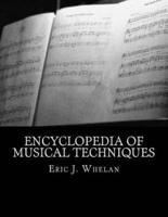 Encyclopedia of Musical Techniques