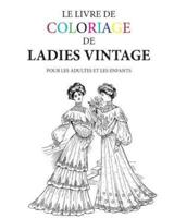 Le Livre De Coloriage De Ladies Vintage