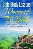 Bible Study Lessons Women of The Bible