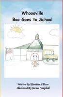 Whoooville Boo Goes To School