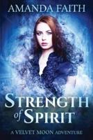 Strength of Spirit