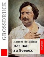 Der Ball Zu Sceaux (Großdruck)