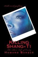 Killing Shang-Ti