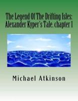 The Legend Of The Drifting Isles