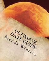 Ultimate Date Guide