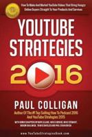 YouTube Strategies 2016