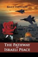 The Pathway to Israeli Peace