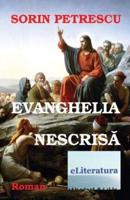 Evanghelia Nescrisa