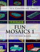 Fun Mosaics 1