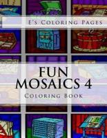 Fun Mosaics 4