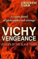 Vichy Vengeance