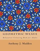 Geometric Weave