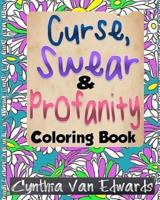 The Curse, Swear & Profanity Coloring Book