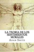 La Teoria De Los Sentimientos Morales