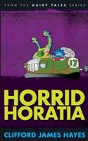 Horrid Horatia