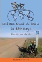 Laid Back Around the World in 180 Days