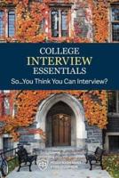 College Interview Essentials