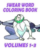 Swear Word Coloring Book (Volumes 1-3)