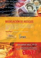 Modelacion De Riesgos (Tercera Edicion, Vol. 1)