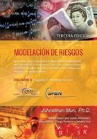 Modelacion De Riesgos (Tercera Edicion, Vol. 2)