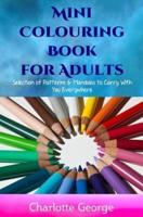 Mini Colouring Book for Adults