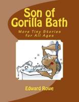 Son of Gorilla Bath